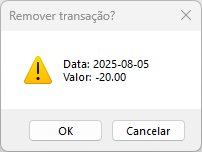 Diálogo de confirmação, "Remover transação?".